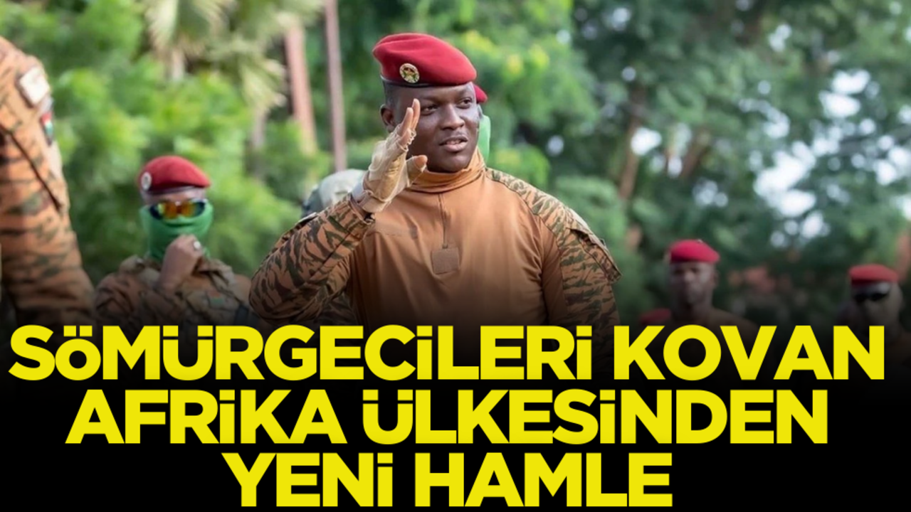 Sömürgecileri kovan Afrika ülkesinden yeni hamle!