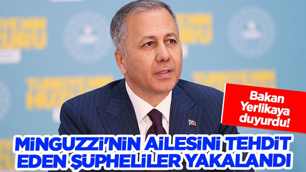 Bakan Yerlikaya duyurdu: Mattia Ahmet Minguzzi'nin ailesini tehdit eden şüpheliler yakalandı