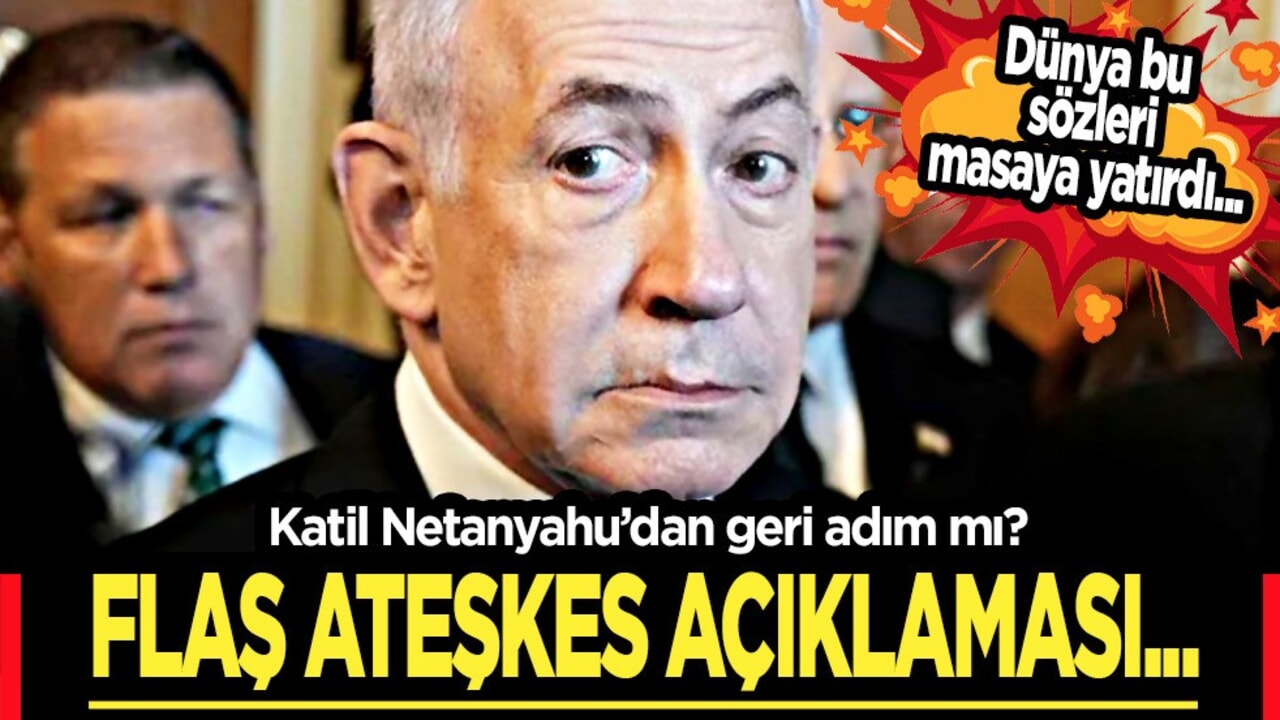 Son dakika! İsrail Başbakanı Netanyahu'dan flaş ateşkes açıklaması! Esirleri geri getirmek için talimat verdi