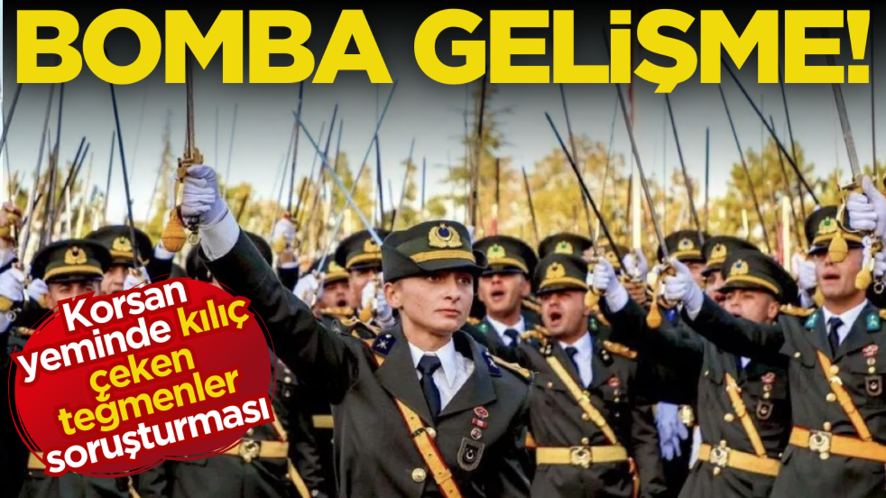 Son dakika! Korsan yeminde kılıç çeken teğmenler soruşturmasında bomba gelişme