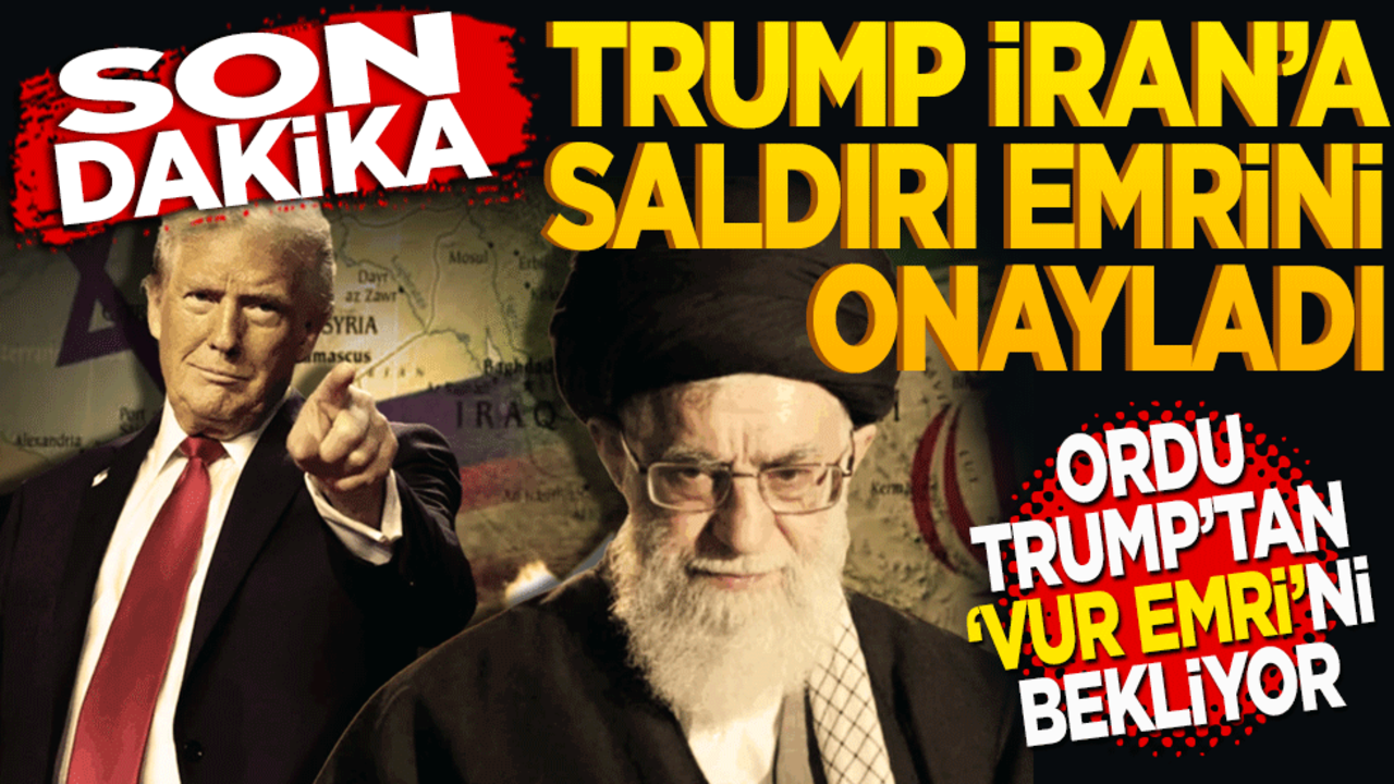 Trump Saldırı Emrini onayladı: ABD Ordusu Trump’tan vur emrini bekliyor