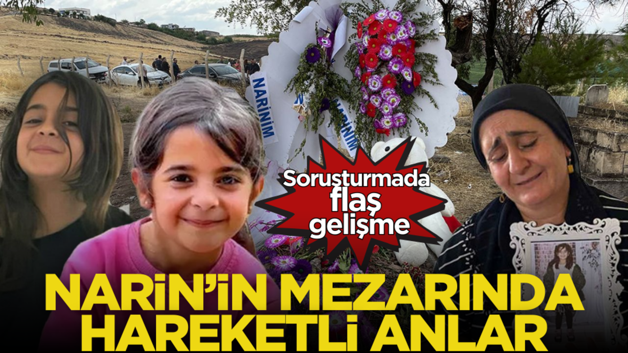 Soruşturmada flaş gelişme! Narin’in mezarında hareketli anlar