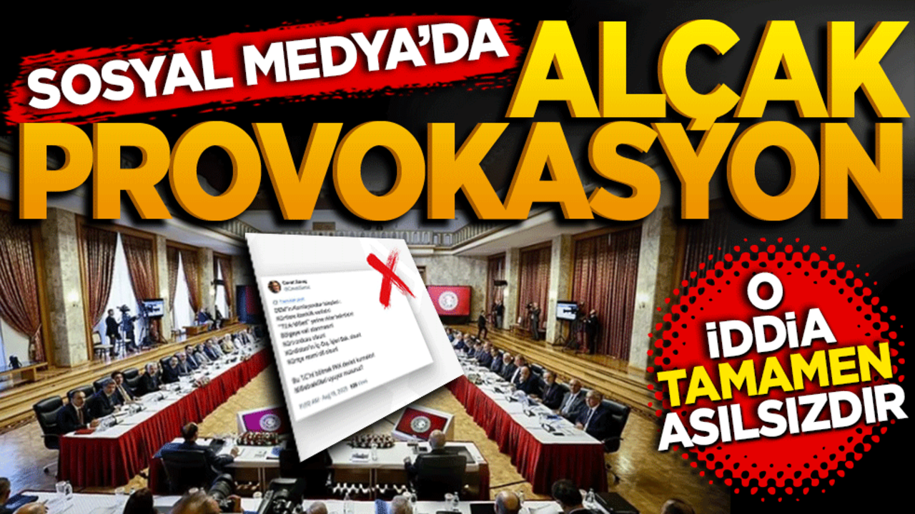 Sosyal medyada alçak provokasyon! O iddia tamamen asılsızdır