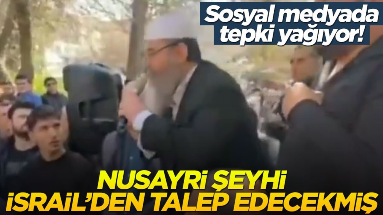 Sosyal medyada tepki yağıyor! Nusayri şeyhi İsrail’den talep edecekmiş