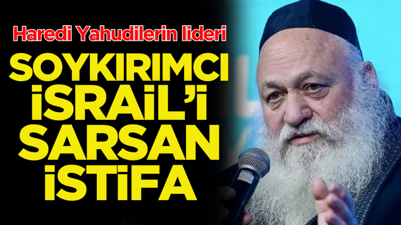 Soykırımcı İsrail’i sarsan istifa!