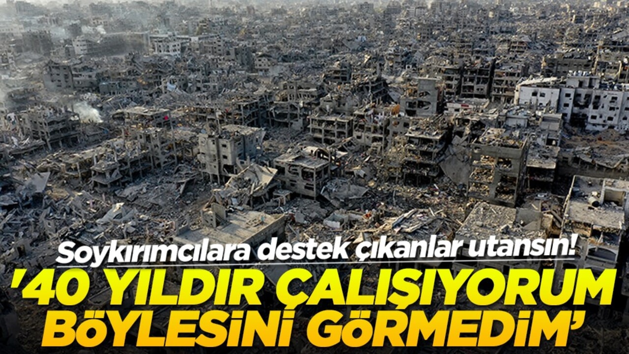 Soykırımcılara destek çıkanlar utansın! '40 yıldır çalışıyorum böylesini görmedim'