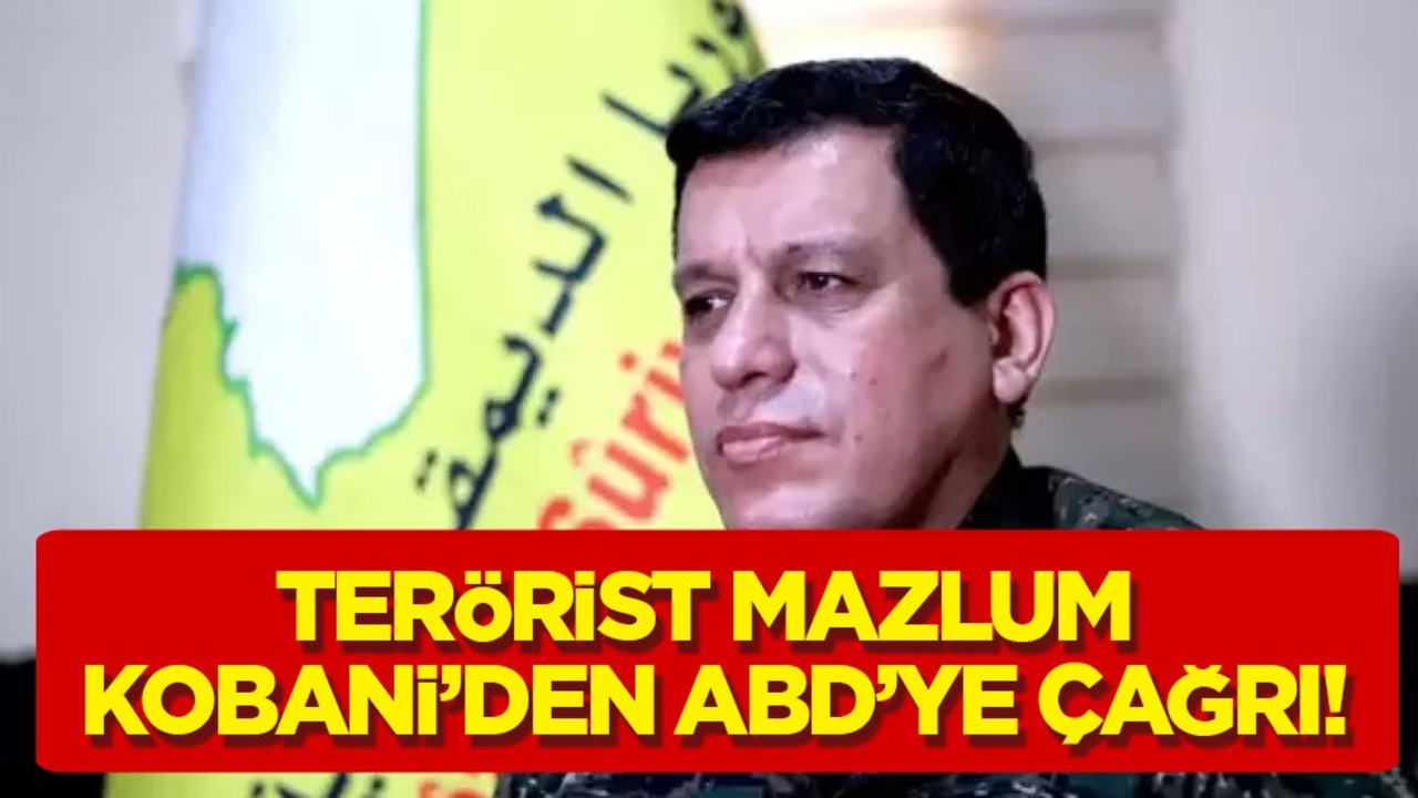 Sözde Suriyeli komutan Terörist Mazlum Kobani'den Suriye'de alevlenen çatışmalar için ABD’ye çağrı: Baskı yapın