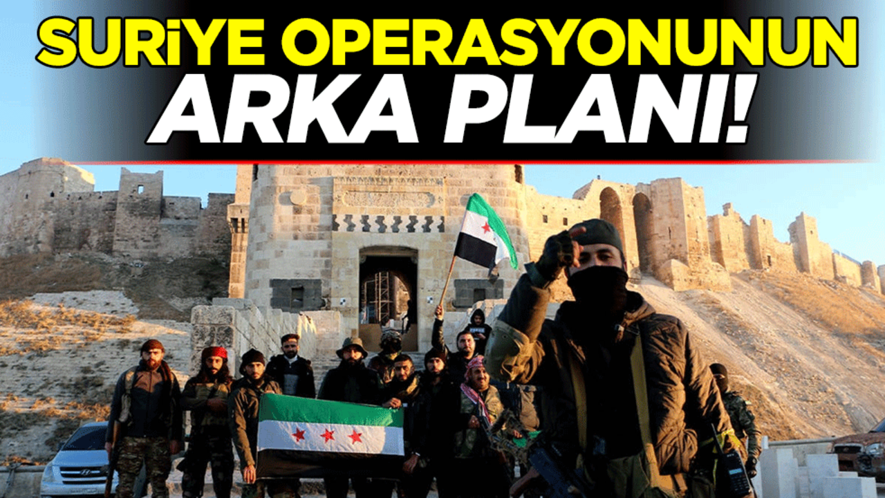 Suriye operasyonunun arka planı!