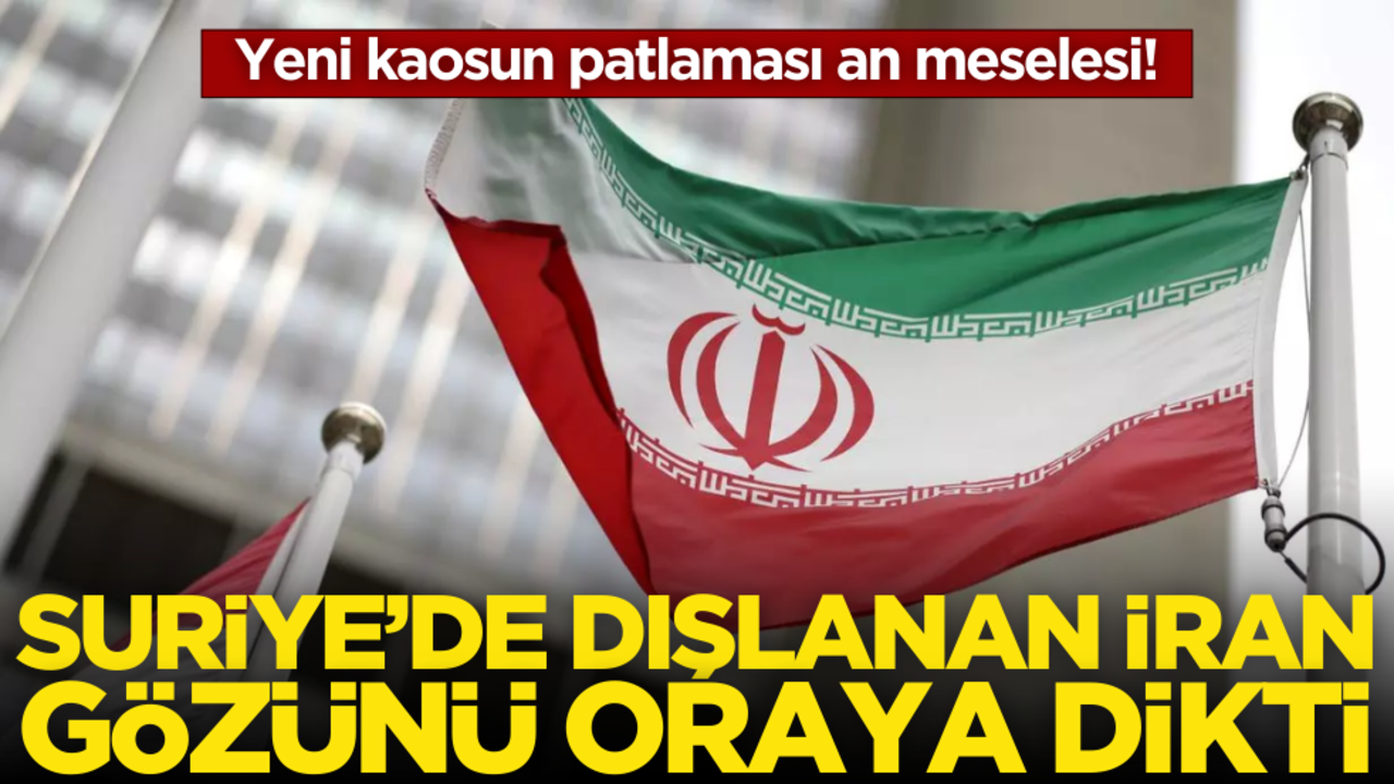 Suriye’de dışlanan İran, gözünü oraya dikti! Yeni kaosun patlaması an meselesi