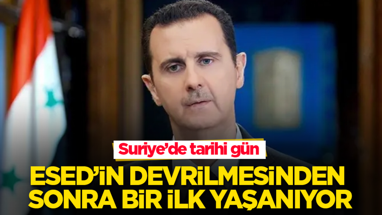 Suriye’de tarihi gün! Esed’in devrilmesinden sonra bir ilk yaşanıyor