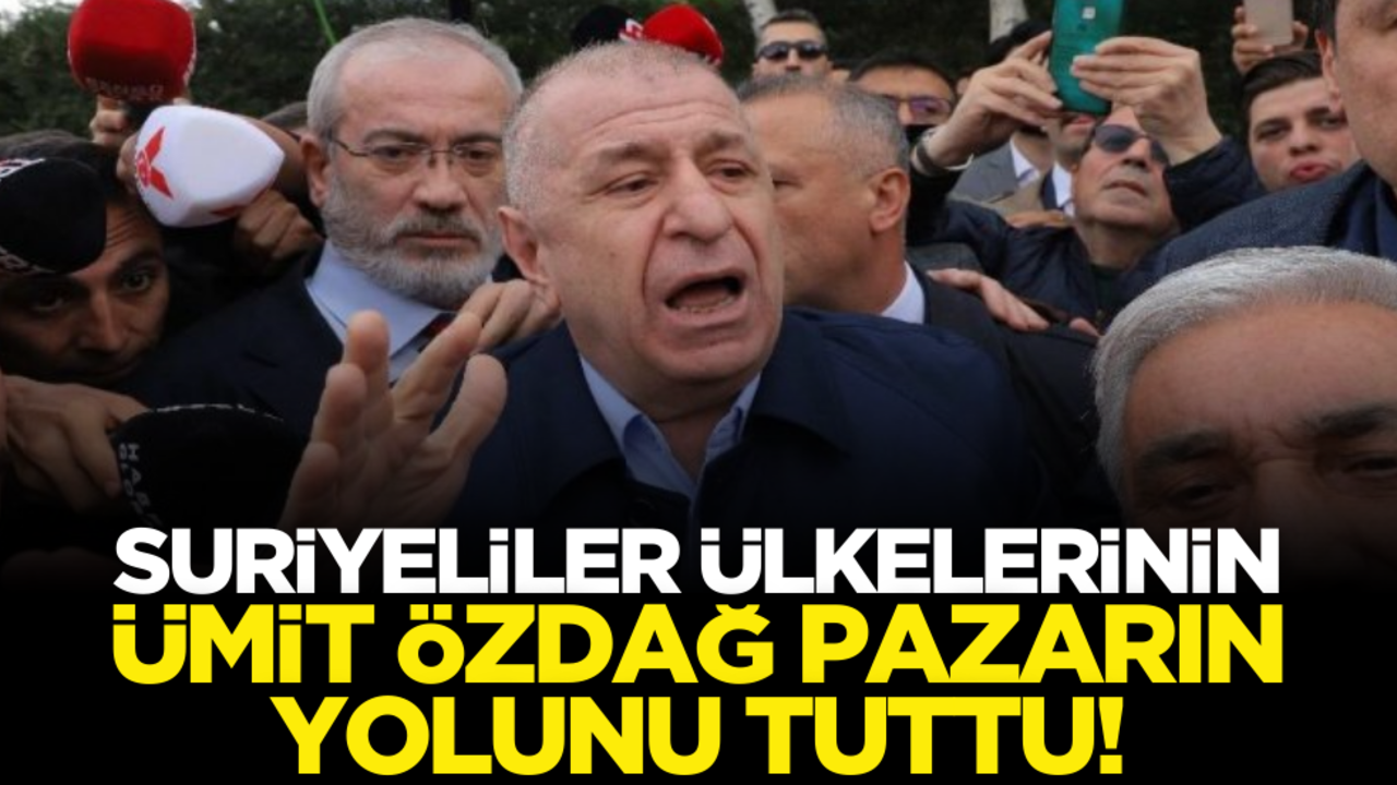 Suriyeliler ülkelerine dönmeye başlayınca boşa düşen Ümit Özdağ pazara gitti