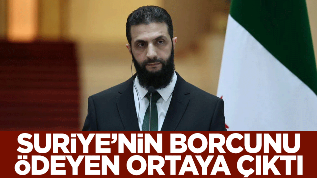 Suriye'nin borcunu bakın kim ödedi