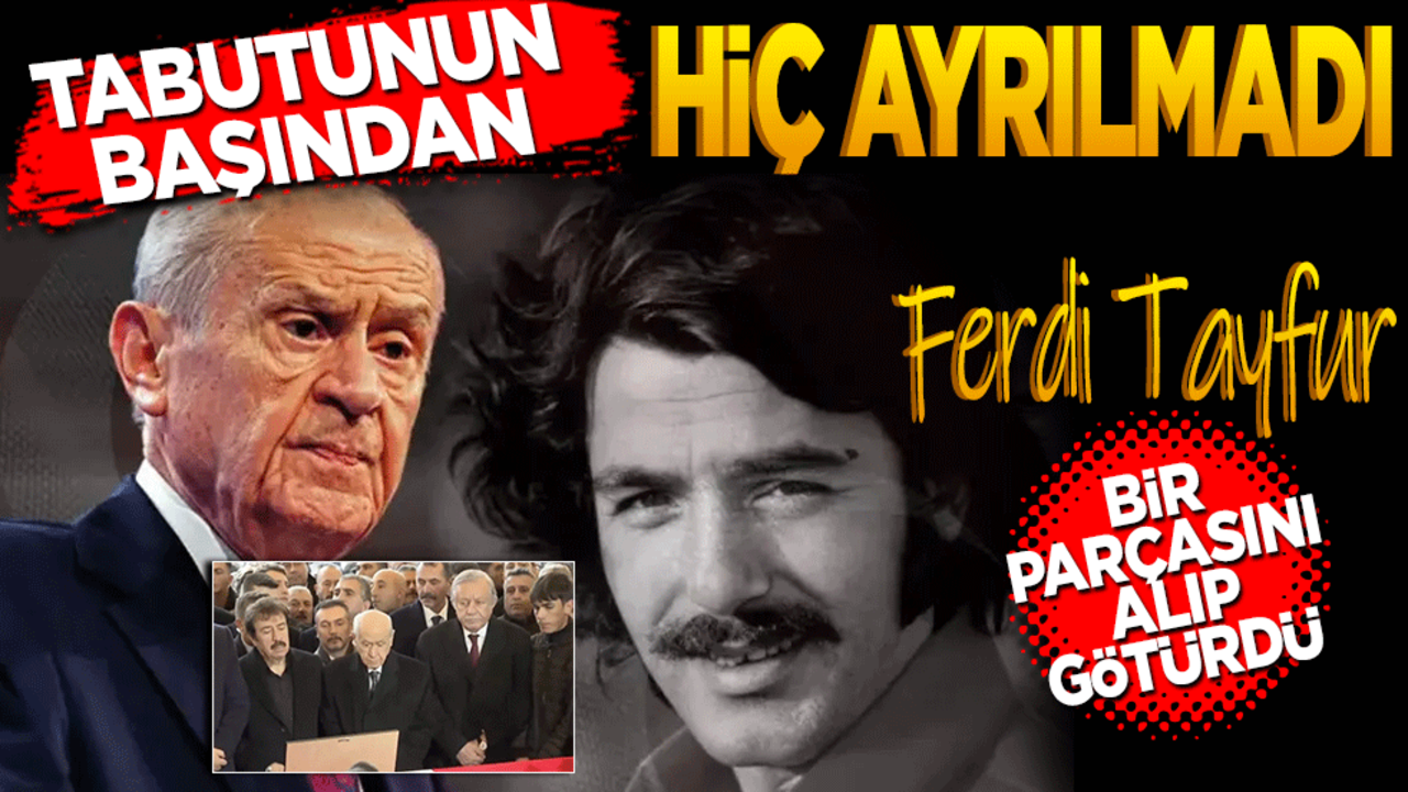 Tabutunun başından hiç ayrılmadı! Ferdi Tayfur bir parçasını alıp götürdü