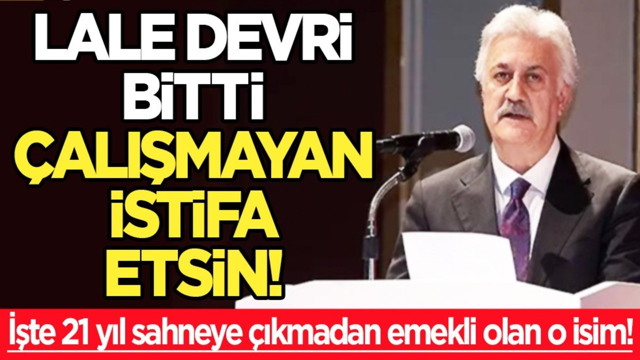 Tamer Karadağlı 'Lale Devri bitti' demişti: 21 yıl sahneye çıkmadan emekli olan o isim! Yılda 18 maaş alıyor