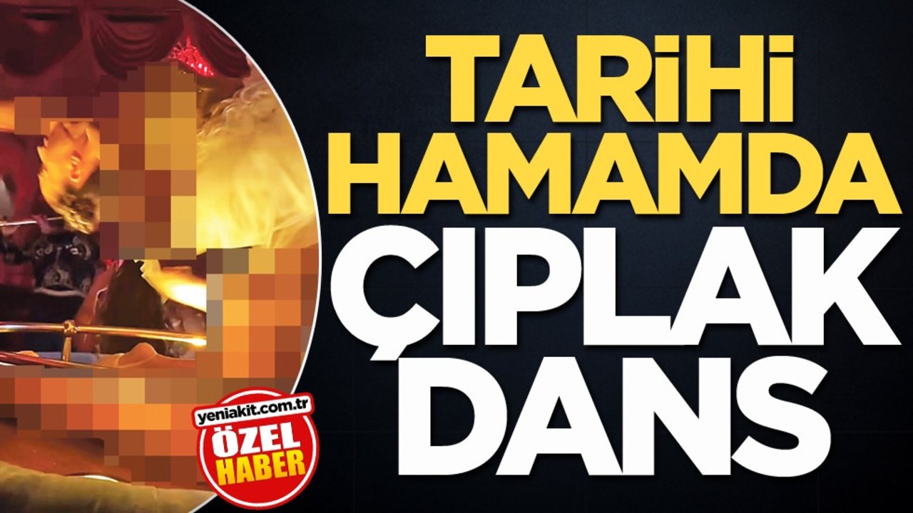Tarihi hamamda çıplak dans