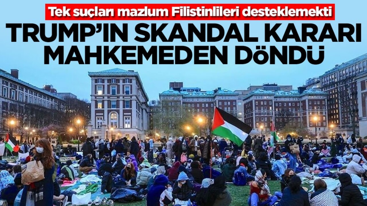 Tek suçları mazlum Filistinlileri desteklemekti! Trump'ın skandal kararı mahkemeden döndü