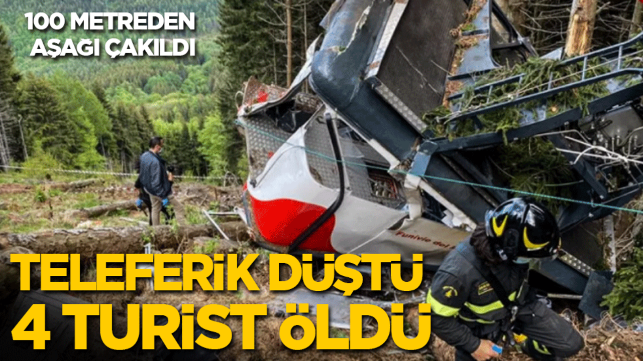 Teleferik 100 metreden aşağı düştü, 4 turist hayatını kaybetti