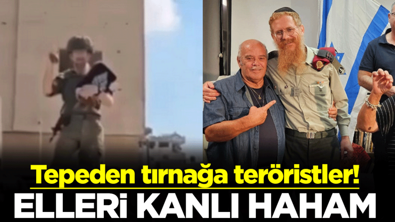 Tepeden tırnağa teröristler! Elleri kanlı haham