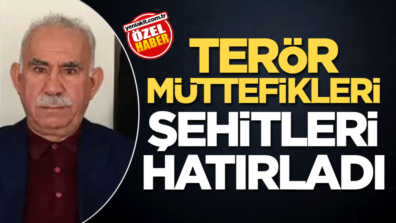 Terör müttefikleri şehitleri hatırladı