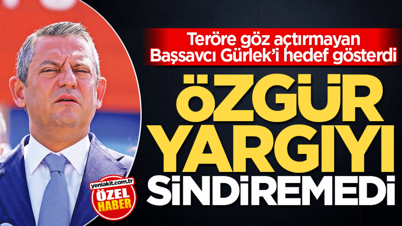 Teröre göz açtırmayan Başsavcı Gürlek’i hedef gösterdi! Özgür yargıyı sindiremedi