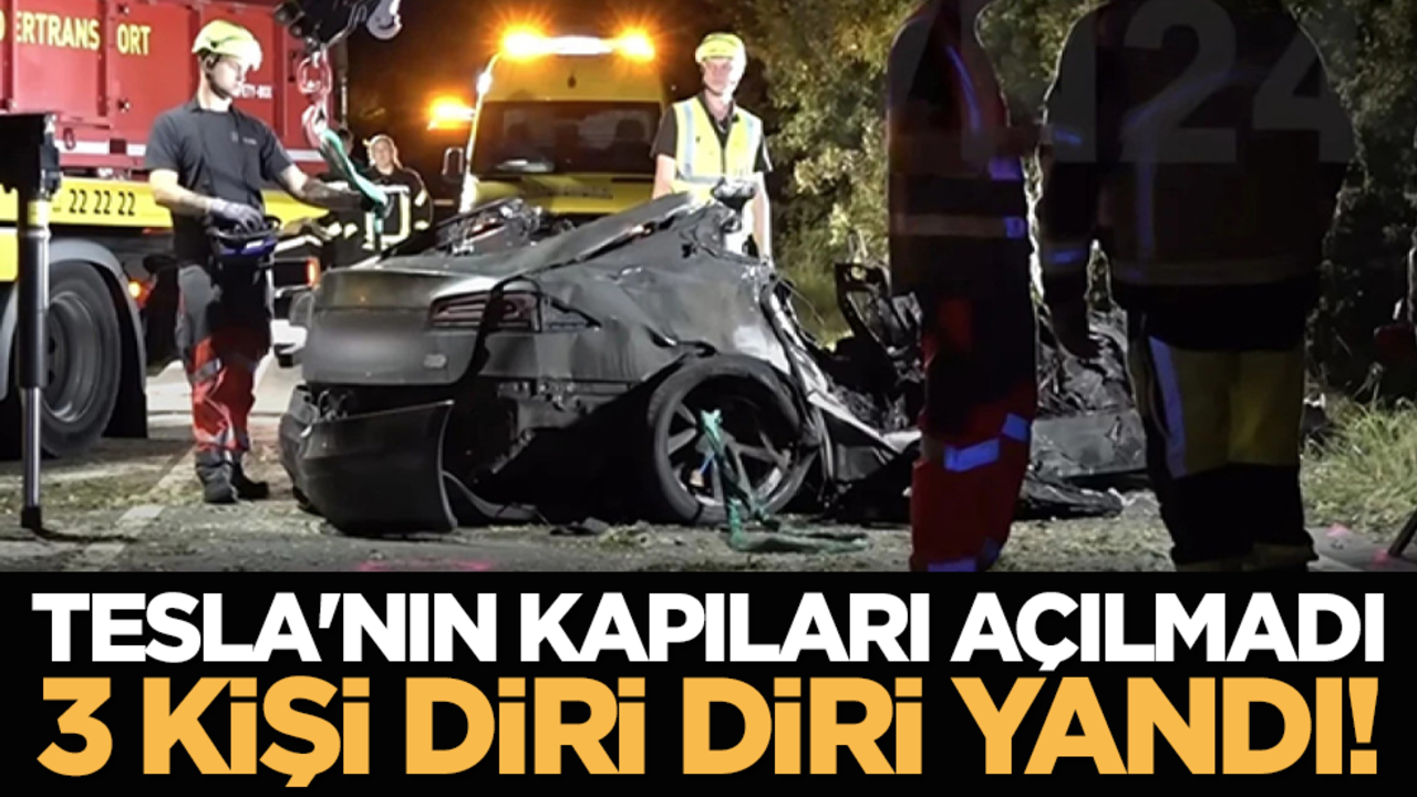 Tesla'nın kapıları açılmadı, 3 kişi diri diri yandı!