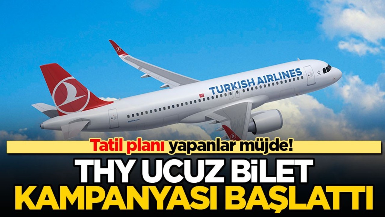 THY'den ucuz bilet kampanyası