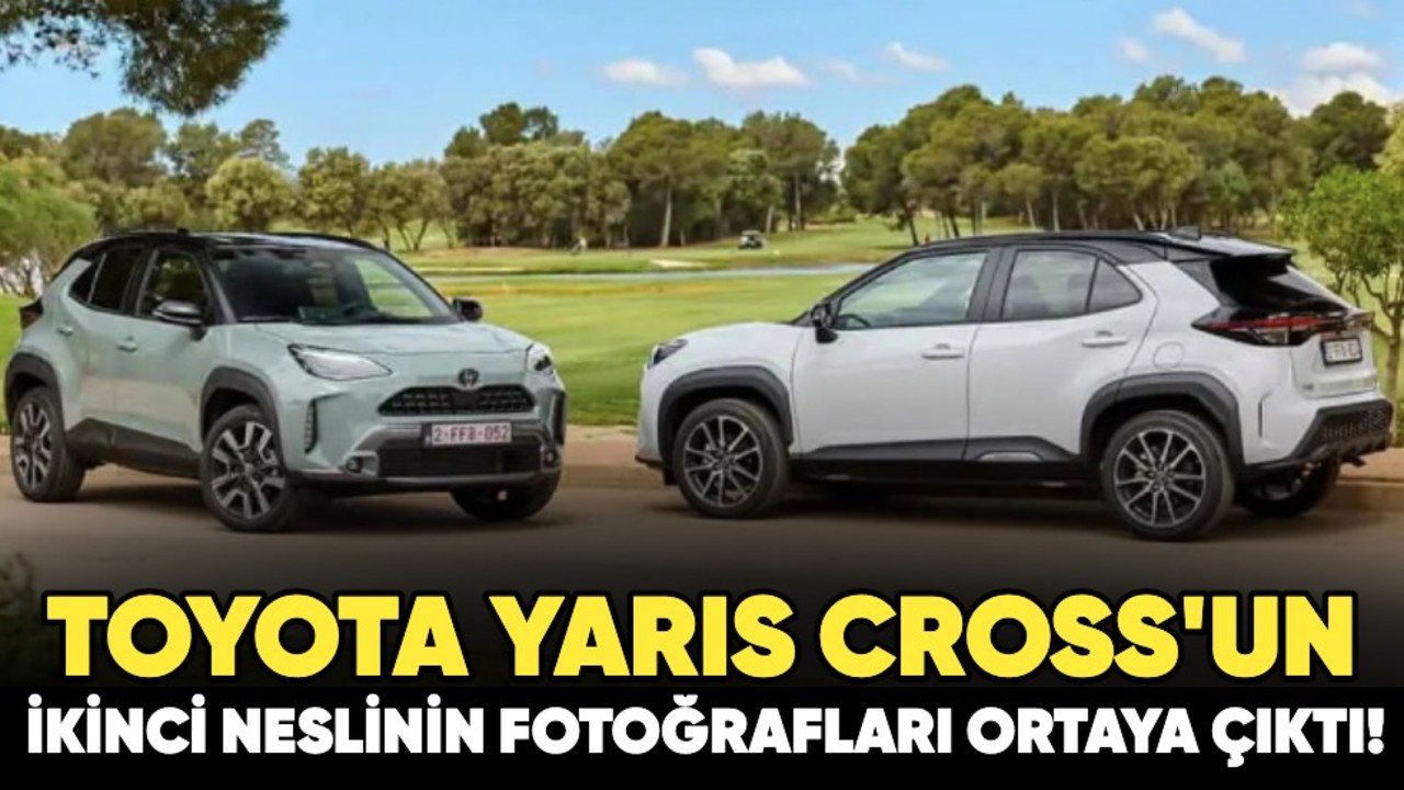 Toyota Yaris Cross'un ikinci neslinin fotoğrafları ortaya çıktı!