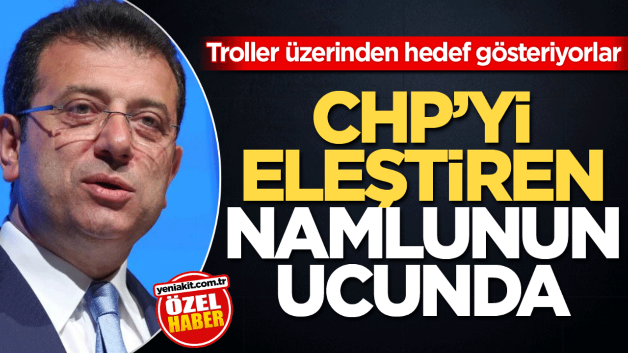 Troller üzerinden hedef gösteriyorlar! CHP’yi eleştiren namlunun ucunda