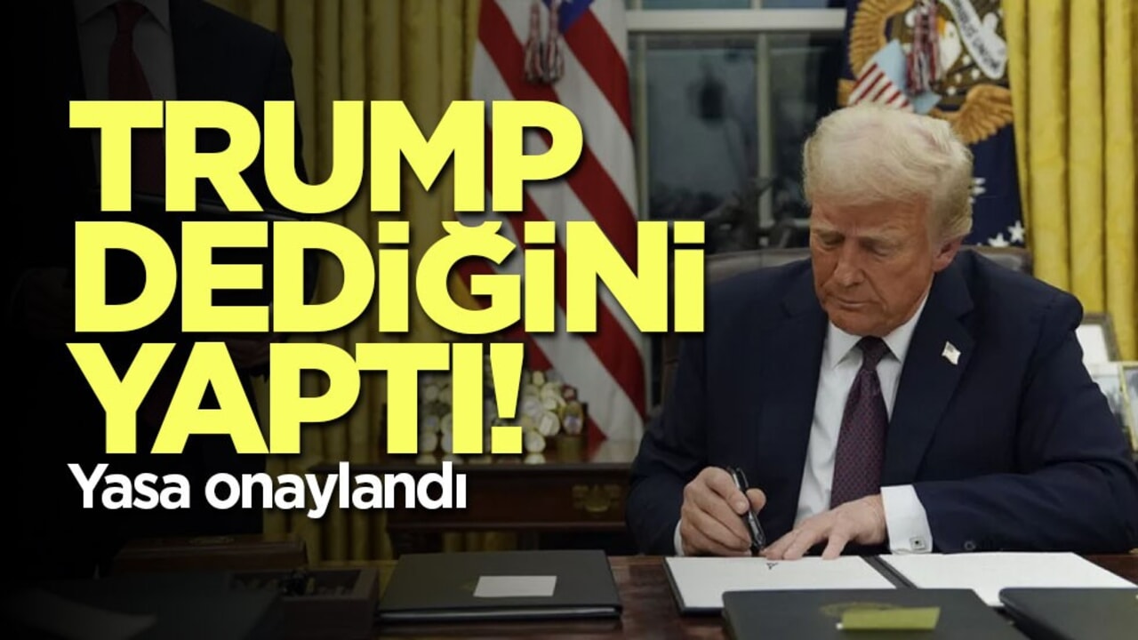 Trump dediğini yaptı! Yasa onaylandı