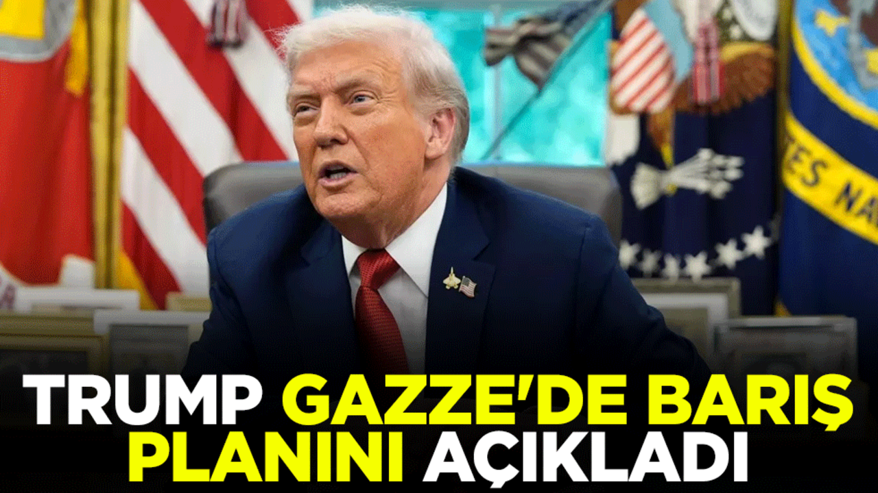 Trump Gazze'de barış planını açıkladı