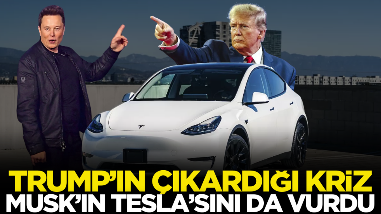 Trump krizi Elon Musk’ın Tesla’sını da vurdu