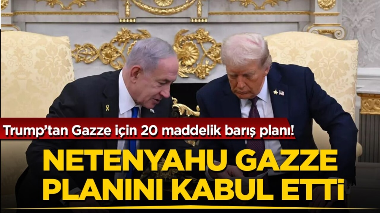Trump-Netanyahu görüşmesi Beyaz Saray’da! Gazze için kapsamlı barış planı açıklandı
