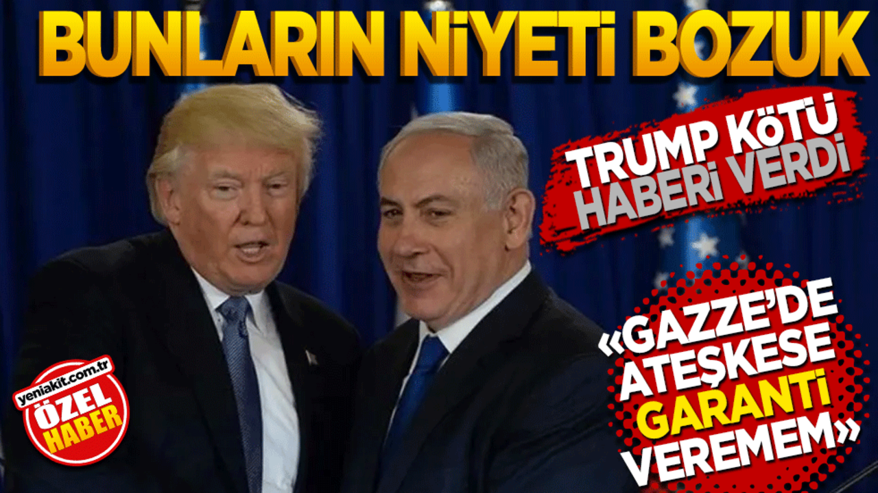 Trump, Netanyahu Görüşmesi Öncesi Gazze İçin Kötü Haberi Verdi: "Ateşkese Garanti Veremem"