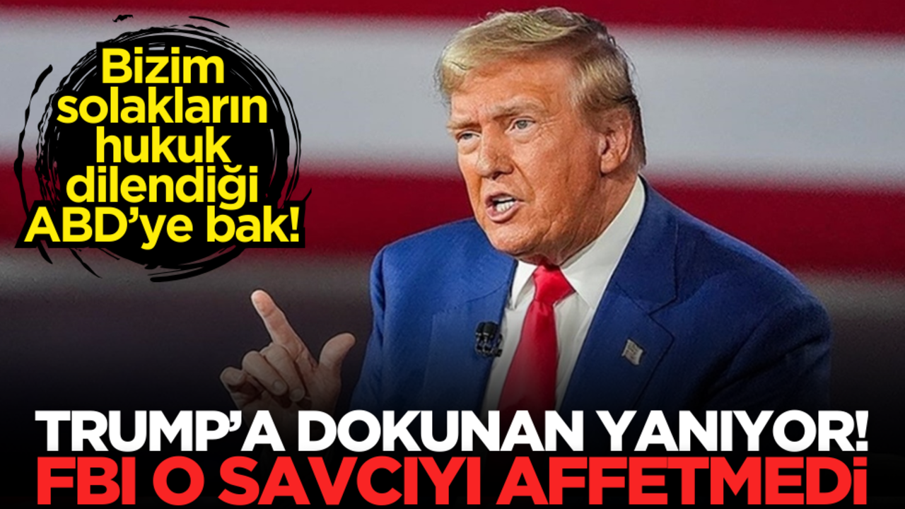 Trump’a dokunan yanıyor! FBI o savcıyı affetmedi