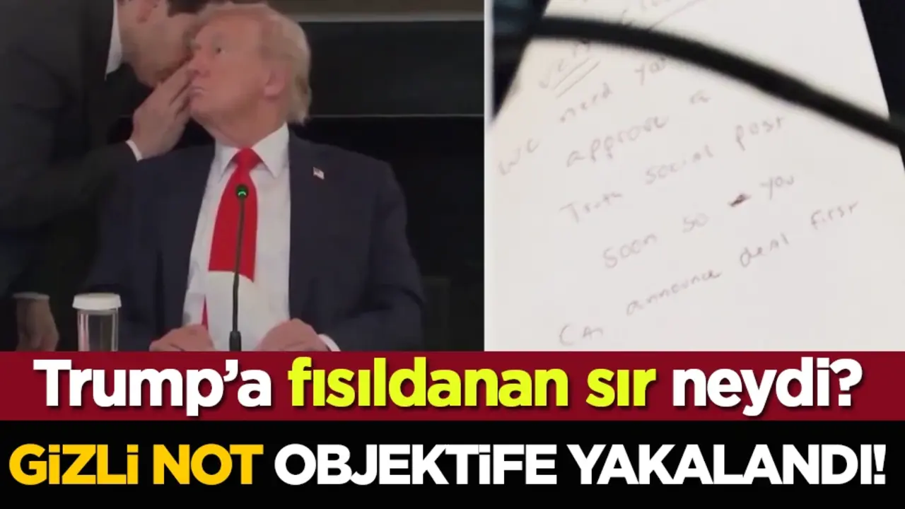 Trump’a fısıldanan sır neydi? Gizli not objektife yakalandı!