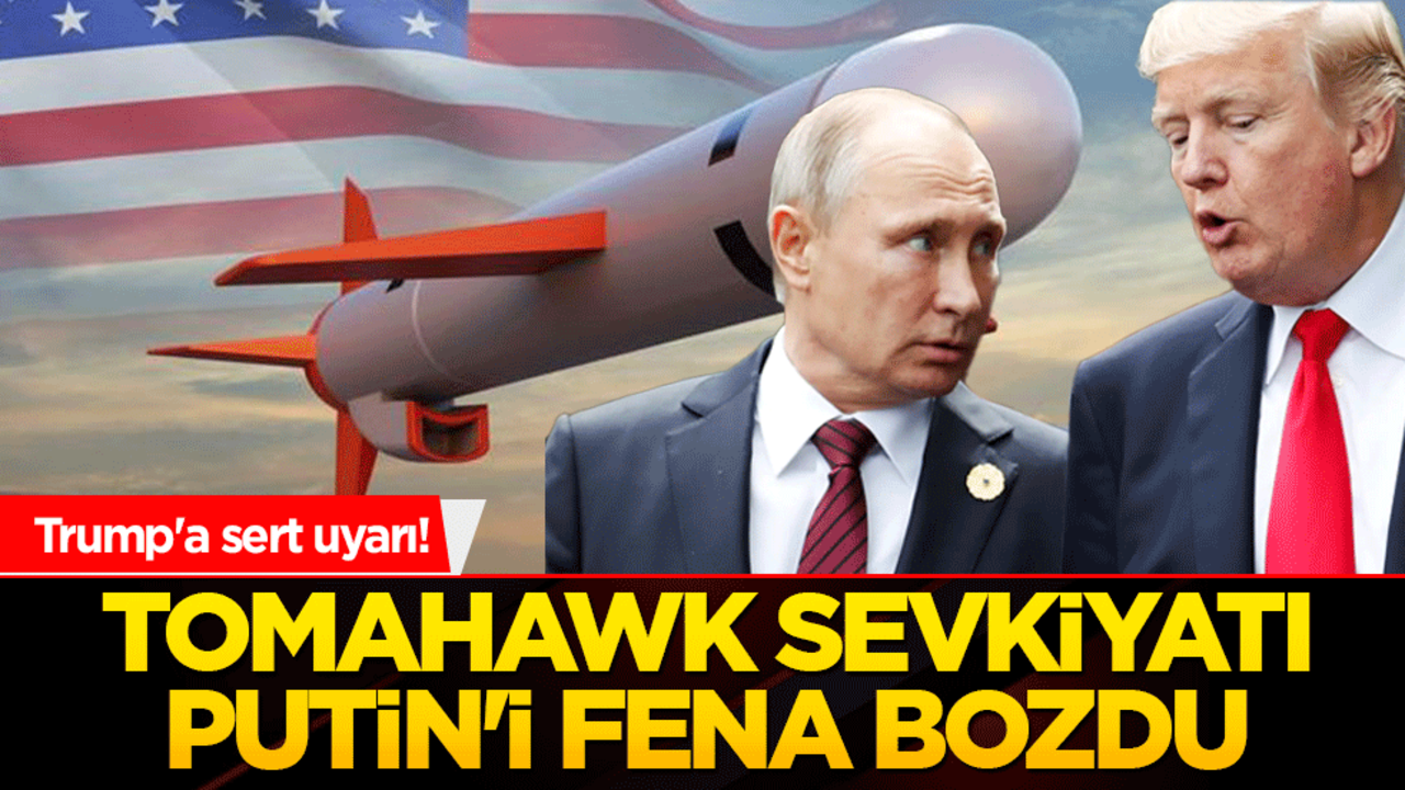 Trump'a sert uyarı! Tomahawk sevkiyatı Putin'i fena bozdu