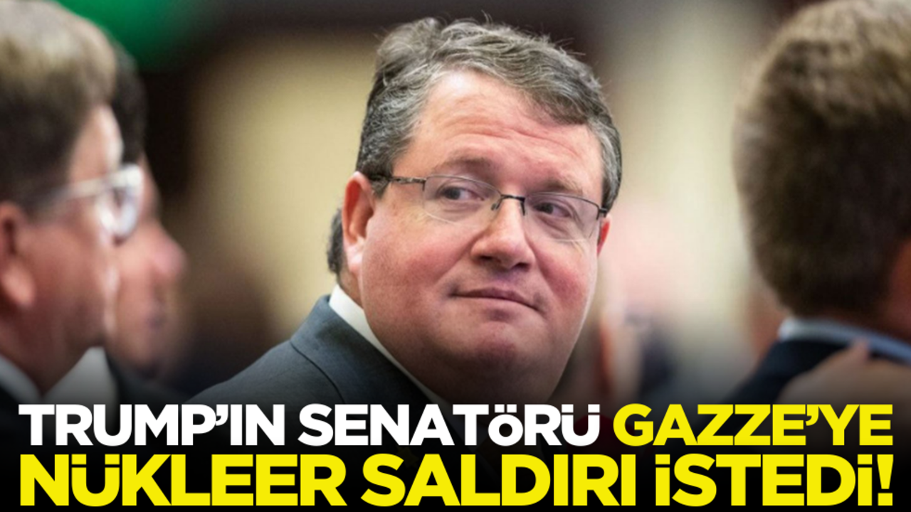Trump'ın senatörü Gazze'ye nükleer saldırı istedi!