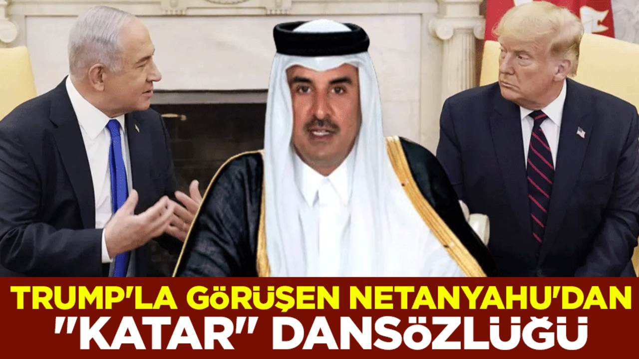 Trump'la görüşen Netanyahu'dan "Katar" dansözlüğü! Hemen özür diledi