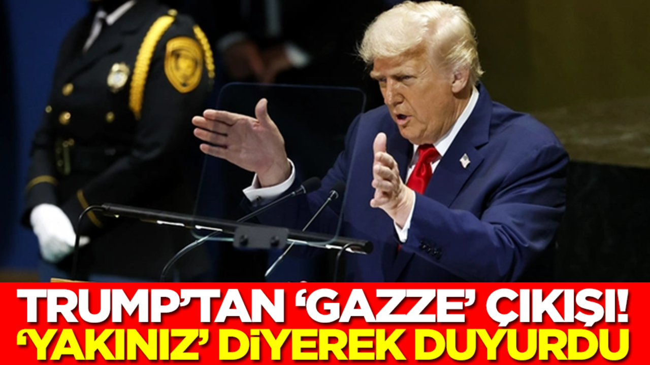 Trump'tan Gazze çıkışı! 'Yakınız' diyerek duyurdu