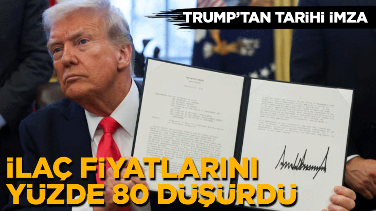Trump'tan tarihi imza: İlaç fiyatlarını yüzde 80 düşürdü!