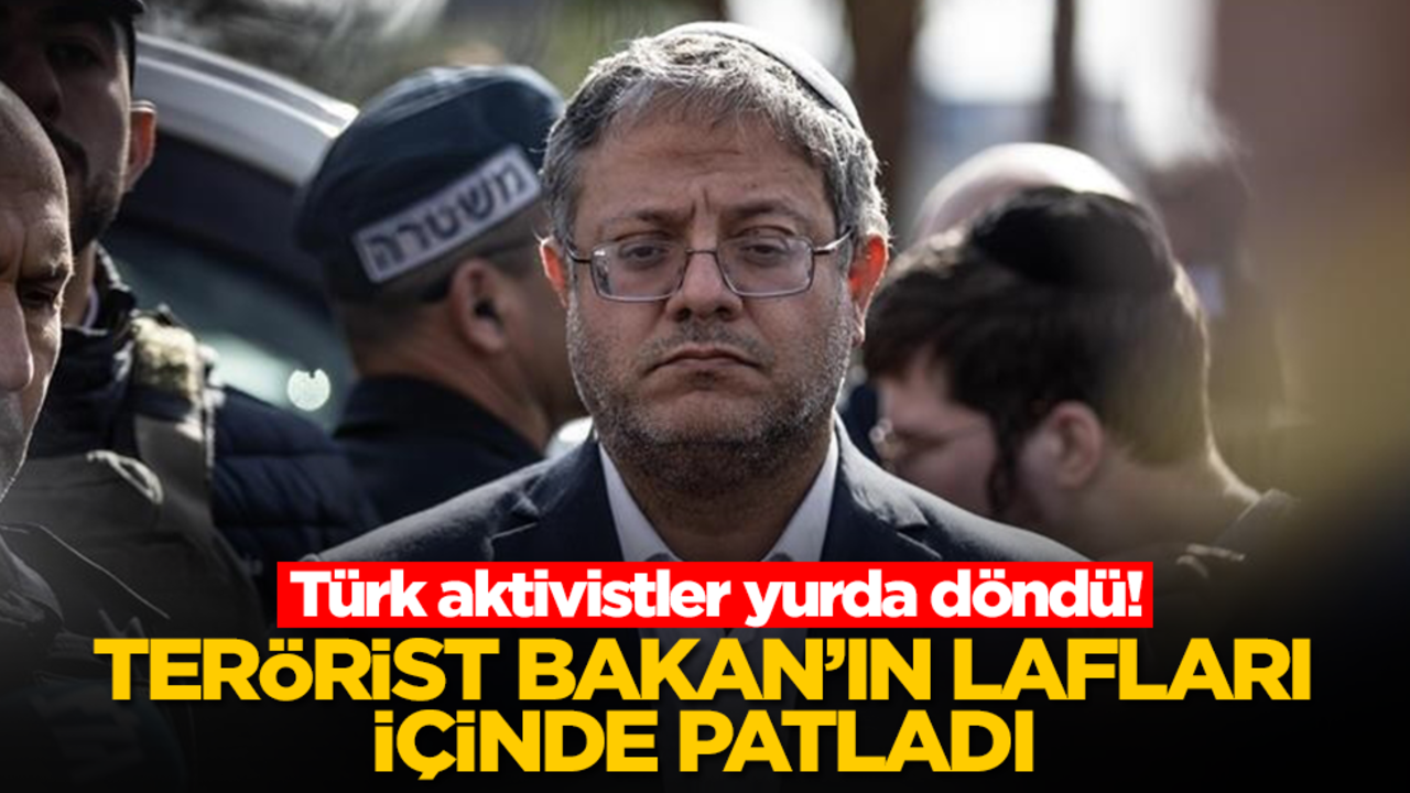 Türk aktivistler yurda döndü! Terörist bakanın lafları içinde patladı