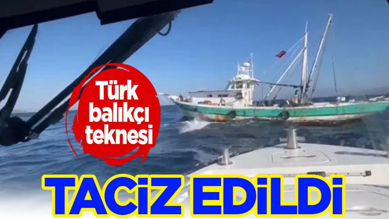 Türk balıkçı teknesi Yunan Sahil Güvenlik tarafından taciz edildi: Olaya hemen müdahale etti! Yunan tacizi