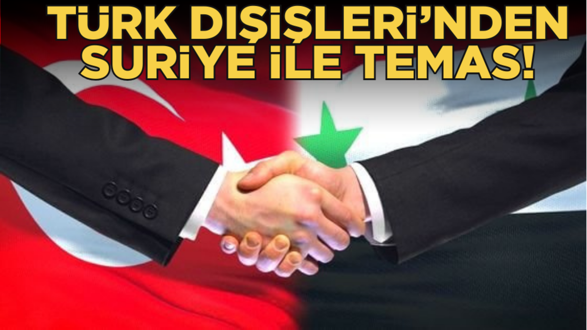 Türk Dışişleri'nden kritik Suriye teması!