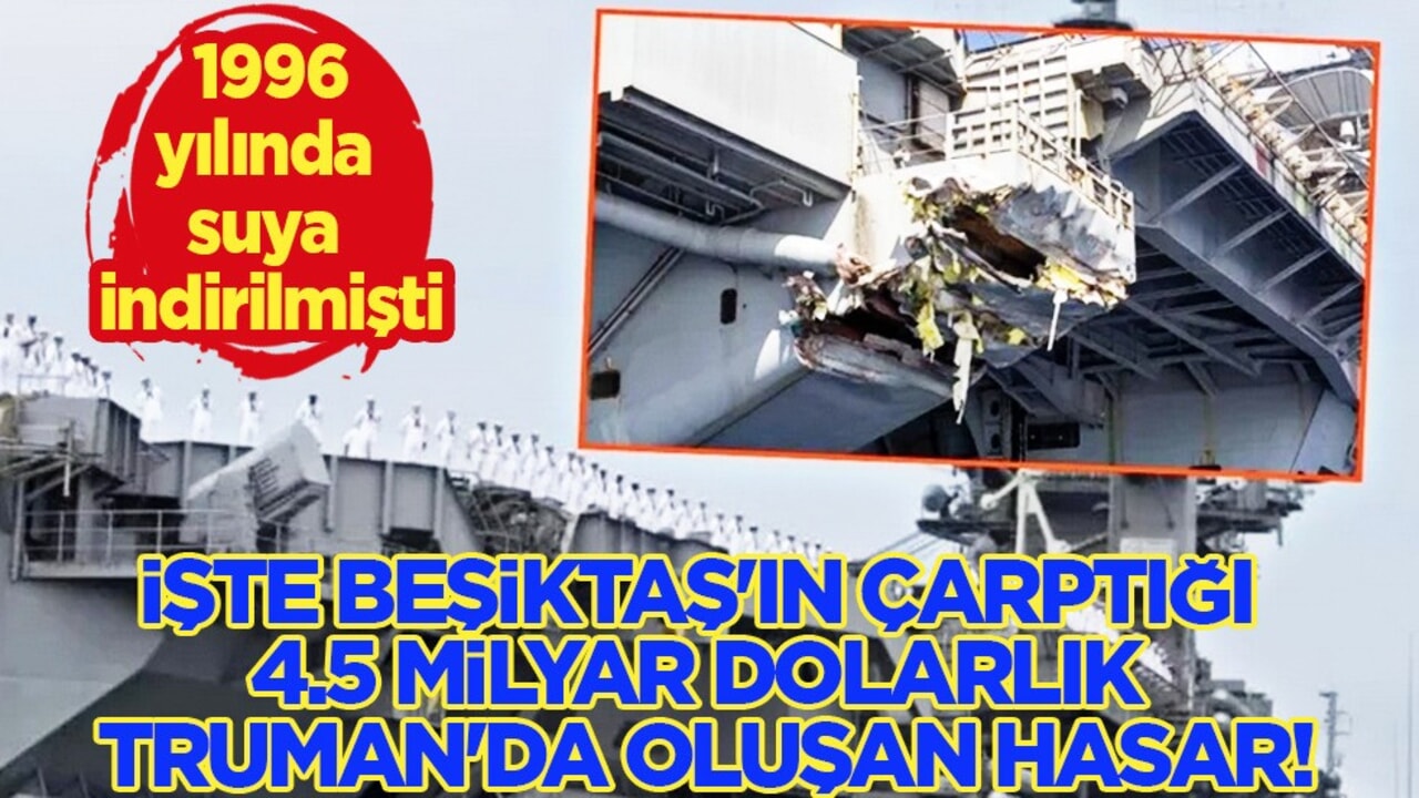 Türk gemisi Beşiktaş'ta kaza meydana geldi: 4.5 milyar dolarlık hasar ortaya çıktı