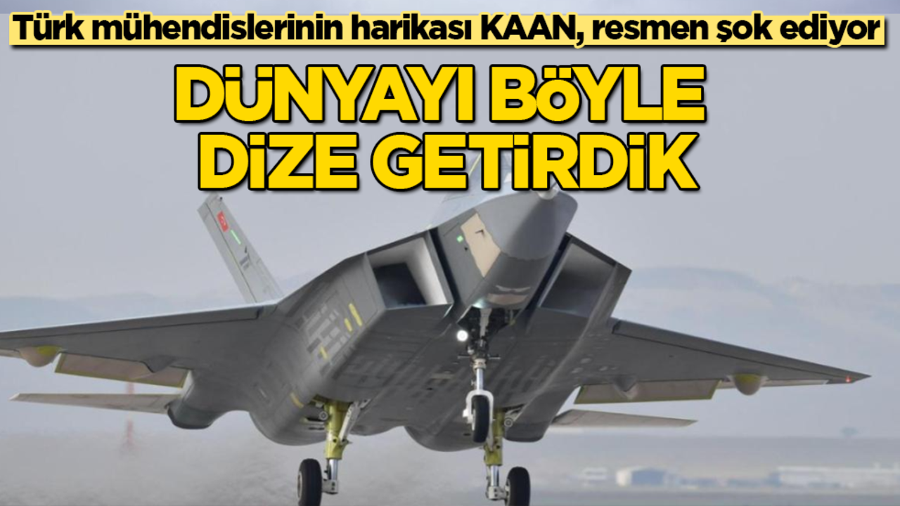 Türk mühendislerinin harikası KAAN, resmen şok ediyor! Dünyayı böyle dize getirdik