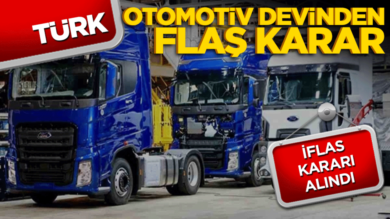 Türk otomotiv devinden şok haber! İflas kararı alındı!