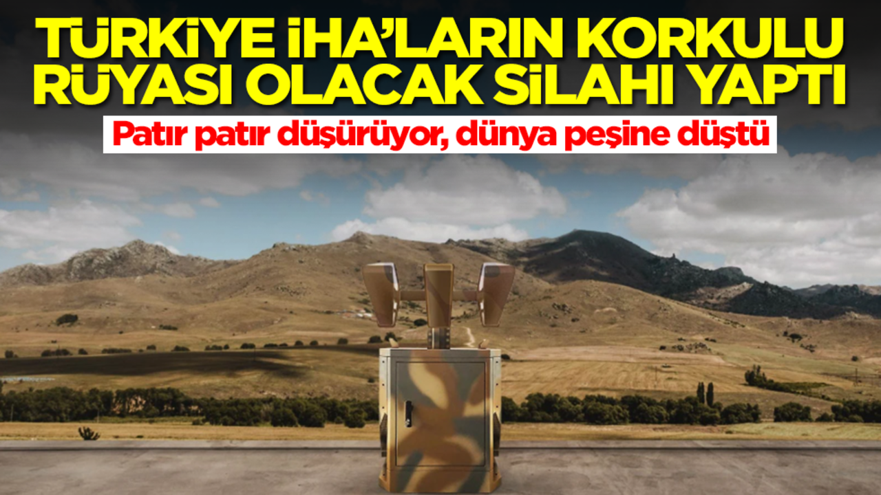 Türkiye İHA'ların korkulu rüyası olacak silahı yaptı: Patır patır düşürüyor, dünya peşine düştü