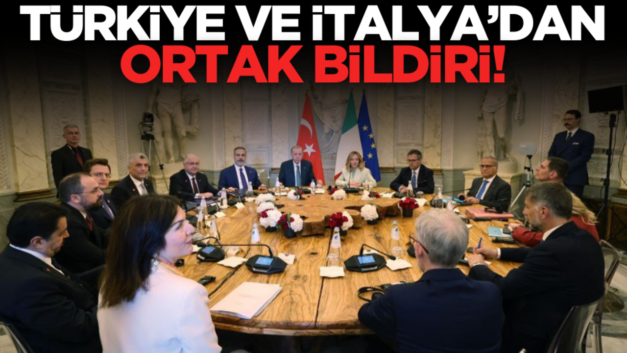 Türkiye ve İtalya’dan ortak bildiri