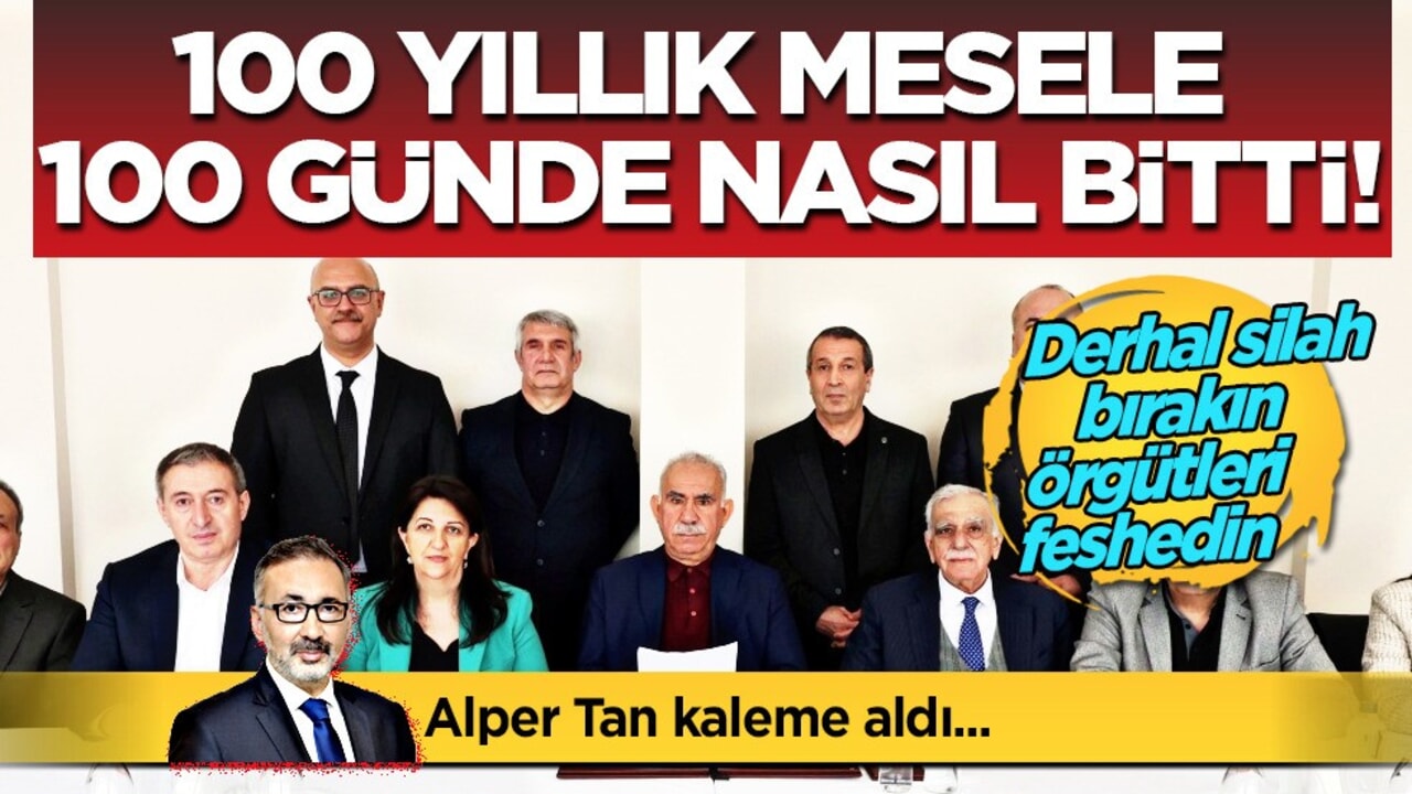 Türkiye yeni küresel lider, 100 yıllık mesele 100 günde nasıl bitti? Alper Tan’ın yazısı