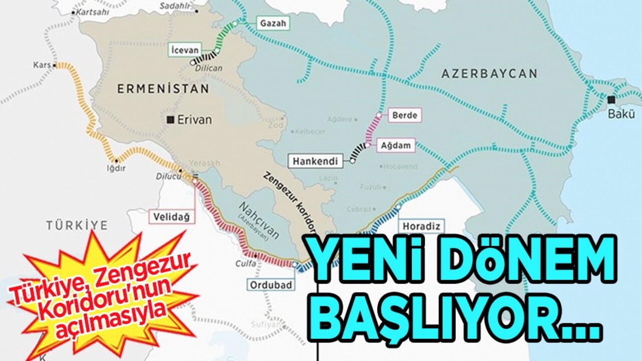 Türkiye Zengezur Koridoru: Küresel tedarik zincirlerinde merkez olabilir! Yeni dönem
